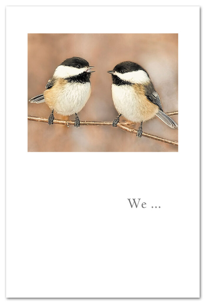 Chickadees thinking of you card.