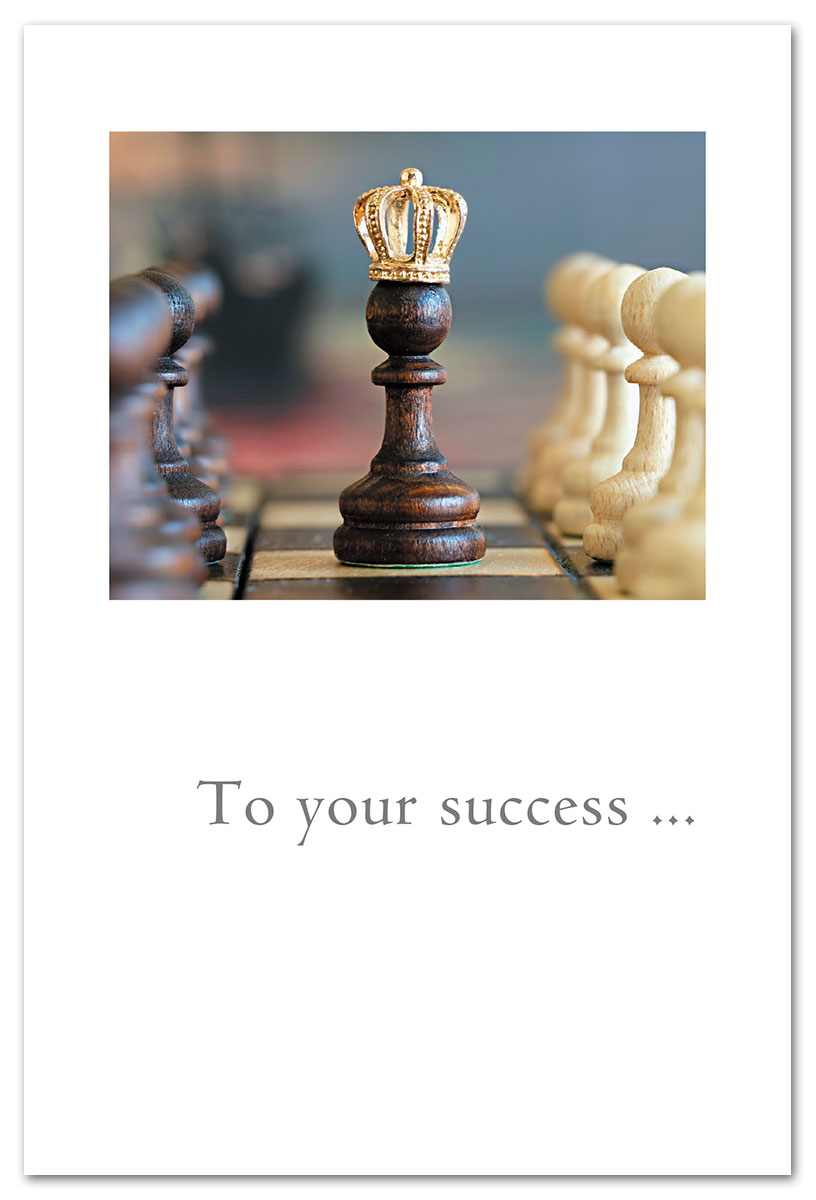 To your success, king chess piece congratulations.