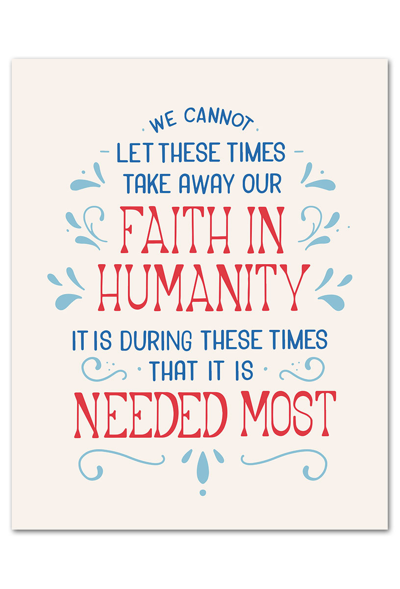 Faith in Humanity art print