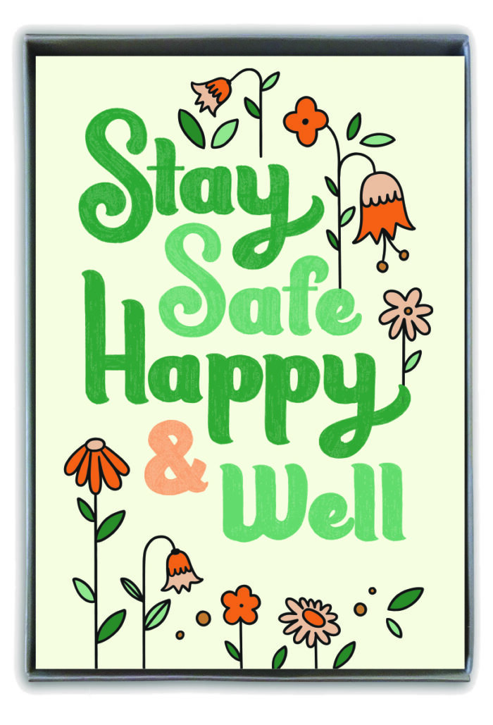 stay safe happy well boxed notes