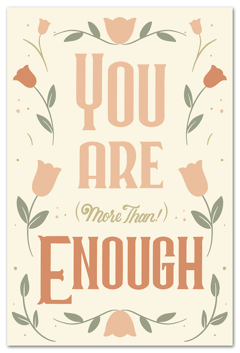 you are more than enough card