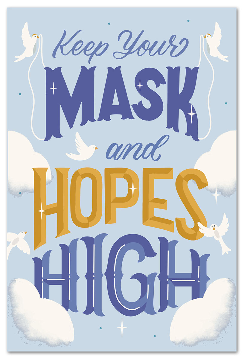 keep your mask and hopes high card