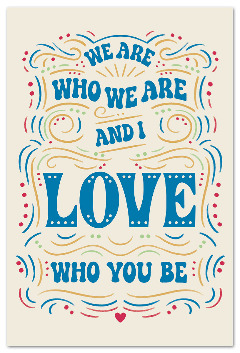 We Are Who We Are card | Many Occasions Card | Cardthartic.com